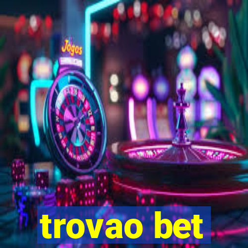 trovao bet